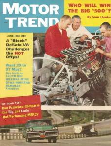 MOTOR TREND 1958 JUNE - DESOTO HEMI, KNUDSEN, INDY, LLOYD 600, MINX, DANA*